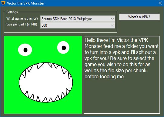 Victor the VPK Monster